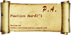 Pavlics Aurél névjegykártya